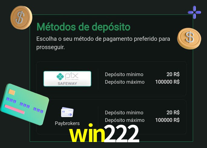 O cassino win222 oferece uma grande variedade de métodos de pagamento